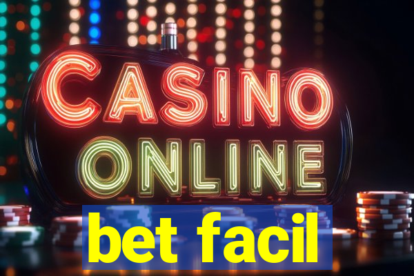 bet facil